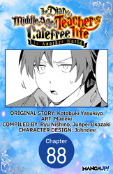 Cover of The Diary of a Middle-Aged Teacher's Carefree Life in Another World Chapter Serials