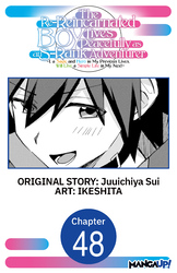 Cover of The Re-Reincarnated Boy Lives Peacefully as an S-Rank Adventurer ~ I, a Sage and Hero in My Previous Lives, Will Live a Simple Life in My Next ~ #048