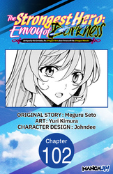 Cover of The Strongest Hero: Envoy of Darkness -Betrayed by His Comrades, the Strongest Hero Joins Forces with the Strongest Monster- CHAPTER SERIALS