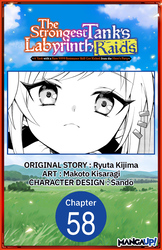 Cover of The Strongest Tank's Labyrinth Raids -A Tank with a Rare 9999 Resistance Skill Got Kicked from the Hero's Party- #058