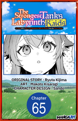 Cover of The Strongest Tank's Labyrinth Raids -A Tank with a Rare 9999 Resistance Skill Got Kicked from the Hero's Party- CHAPTER SERIALS