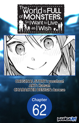 Cover of The World is Full of Monsters, So I Want to Live as I Wish Chapter Serials