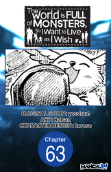 Cover of The World is Full of Monsters, So I Want to Live as I Wish Chapter Serials