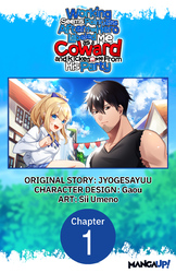 Cover of Working seems Pointless After the Hero Labeled Me as a Coward and Kicked Me From His Party #001