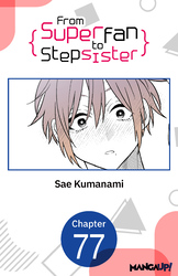 Cover of From Superfan to Stepsister CHAPTER SERIALS