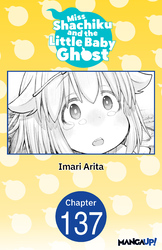 Cover of Miss Shachiku and the Little Baby Ghost CHAPTER SERIALS