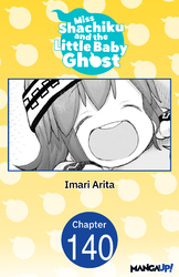 Cover of Miss Shachiku and the Little Baby Ghost CHAPTER SERIALS