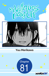 Cover of Mr. Villain's Day Off #081