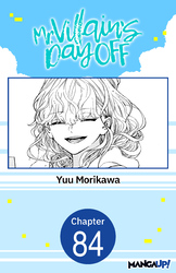 Cover of Mr. Villain's Day Off #084