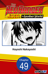 Cover of The Red Ranger Becomes an Adventurer in Another World CHAPTER SERIALS