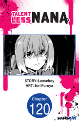 Cover of TALENTLESS NANA CHAPTER SERIALS