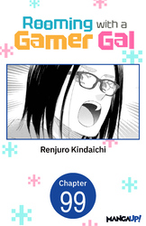 Cover of Rooming with a Gamer Gal #099