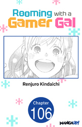 Cover of Rooming with a Gamer Gal #106