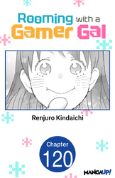 Cover of ROOMING WITH A GAMER GAL CHAPTER SERIALS