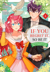Cover of If You Regret It, So Be It I Wish You The Best With The Saint You've Chosen