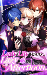 Cover of Lady Lily wants a Lazy Afternoon.