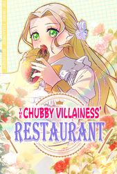 Cover of The Chubby Villainess' Restaurant