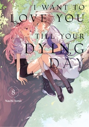 Cover of I Want to Love You Till Your Dying Day
