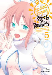 Cover of Excellent Property, Rejects for Residents