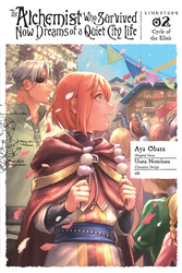 Cover of The Alchemist Who Survived Now Dreams of a Quiet City Life II, Vol. 2 (manga): Ring, Ring Magic Potion