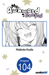 Cover of My Awkward Senpai #104