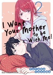 Cover of I Want Your Mother to be With Me!
