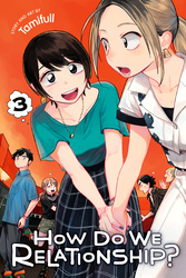 Cover of How Do We Relationship?, Vol. 3