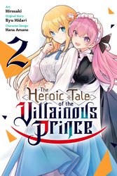 Cover of The Heroic Tale of the Villainous Prince