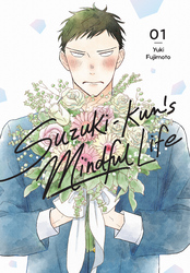 Cover of Suzuki-kun's Mindful Life, Vol. 1
