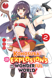 Cover of Konosuba: Even More Explosions on This Wonderful World!