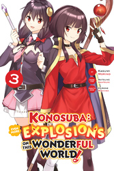 Cover of Konosuba: Even More Explosions on This Wonderful World!, Vol. 3 (manga)