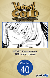 Cover of VERMEIL IN GOLD: THE FAILING STUDENT AND THE STRONGEST SCOURGE PLUNGE INTO THE WORLD OF MAGIC  CHAPTER SERIALS