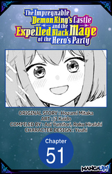 Cover of The Impregnable Demon King's Castle and the Expelled Black Mage of the Hero's Party #051