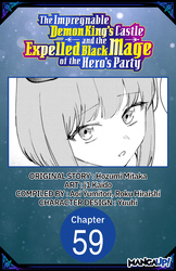 Cover of The Impregnable Demon King's Castle and the Expelled Black Mage of the Hero's Party CHAPTER SERIALS