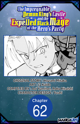 Cover of The Impregnable Demon King's Castle and the Expelled Black Mage of the Hero's Party CHAPTER SERIALS