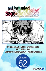Cover of The Unrivaled Reincarnated Sage of Another World -The Strongest in Another World Through Game Knowledge- CHAPTER SERIALS