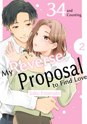 Cover of 34 and Counting:My Reverse Proposal to Find Love
