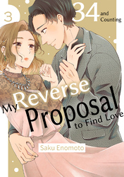 Cover of 34 and Counting:My Reverse Proposal to Find Love