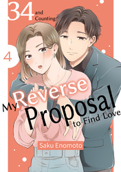 Cover of 34 and Counting:My Reverse Proposal to Find Love
