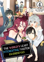 Cover of The World's Least Interesting Master Swordsman 4