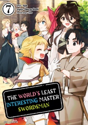 Cover of The World's Least Interesting Master Swordsman 7