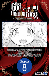 Cover of The God-Slaying Demon King: Reincarnated as a Mere Mortal to Become the Strongest in History! #008