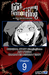 Cover of The God-Slaying Demon King: Reincarnated as a Mere Mortal to Become the Strongest in History! #009