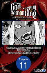 Cover of The God-Slaying Demon King: Reincarnated as a Mere Mortal to Become the Strongest in History! #011