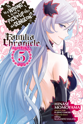 Cover of Is It Wrong to Try to Pick Up Girls in a Dungeon? Familia Chronicle Episode Freya