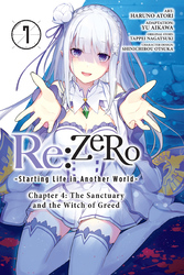 Cover of Re:ZERO -Starting Life in Another World-, Chapter 4: The Sanctuary and the Witch of Greed, Vol. 7 (manga)