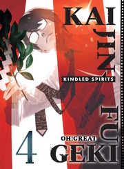 Cover of Kaijin Fugeki: Kindled Spirits
