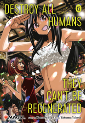 Cover of Destroy All Humans. They Can't Be Regenerated. A Magic: The Gathering Manga