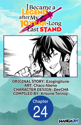 Cover of I Became a Legend after My 10 Year-Long Last Stand #024