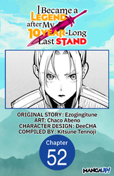Cover of I Became a Legend after My 10 Year-Long Last Stand CHAPTER SERIALS